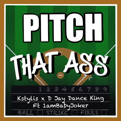 Pitch That Ass's cover