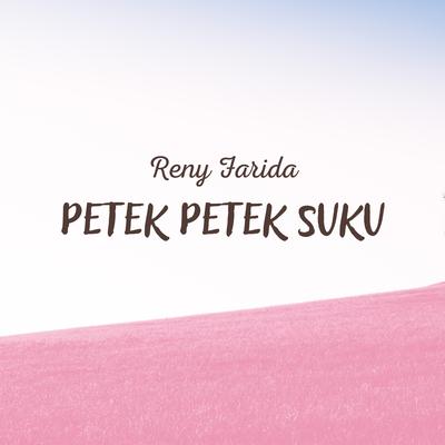 Petek Petek Suku's cover