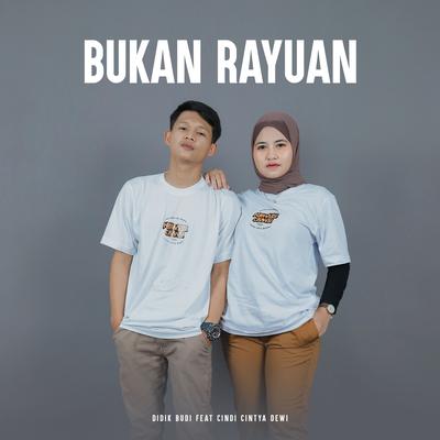Bukan Rayuan (feat. Cindi Cintya)'s cover