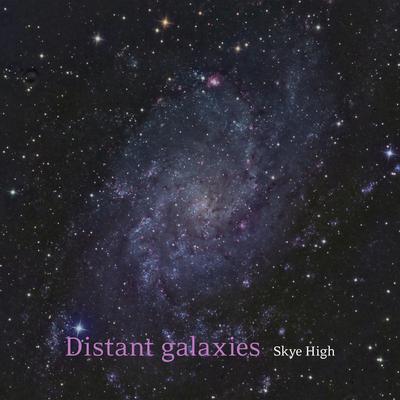 Distant galaxies By Skye High's cover