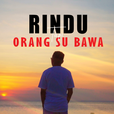 Rindu Tapi Orang Su Bawa's cover