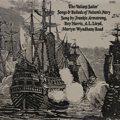 The Valiant Sailor: Songs & Ballads of Nelson's Navy's cover