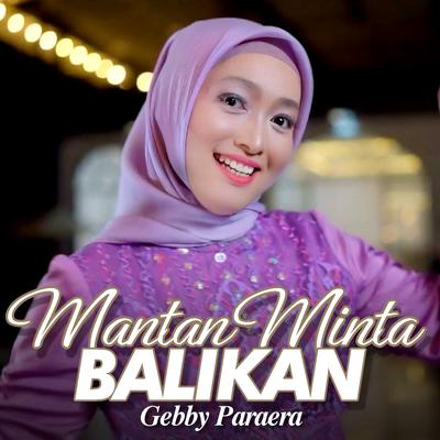Mantan Minta Balikan's cover