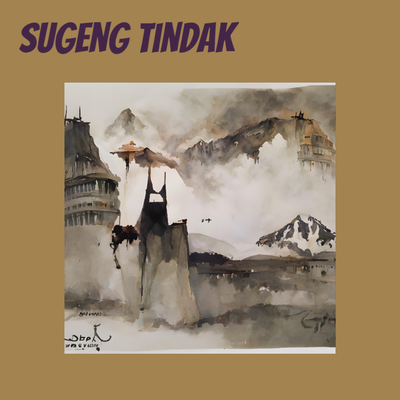 Sugeng Tindak's cover