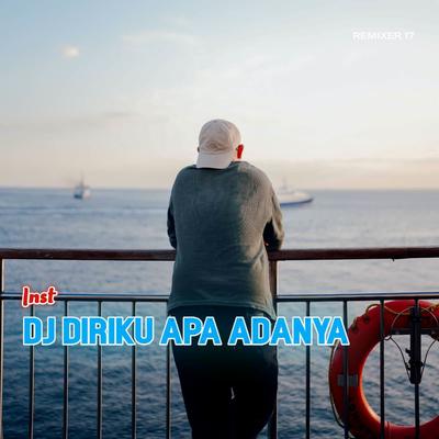 DJ DIRIKU APA ADANYA (Inst)'s cover