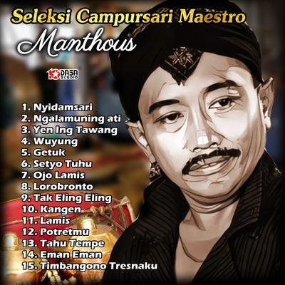 Seleksi Campursari Maestro Manthous's cover