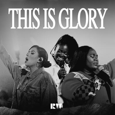 This Is Glory (feat. Lizzie Morgan)'s cover