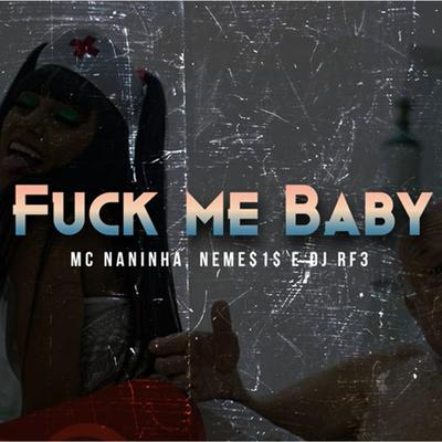 Fuck Me Baby's cover