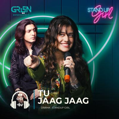 Tu Jaag Jaag (Original Soundtrack from "Standup Girl")'s cover