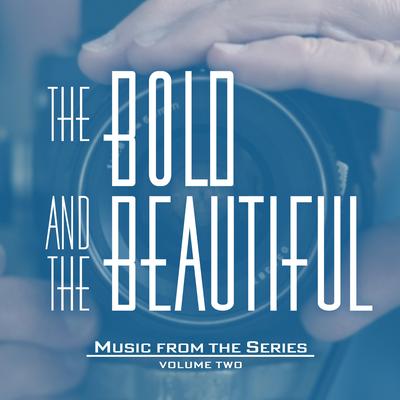 The Bold and the Beautiful (Music from the Series Volume Two)'s cover