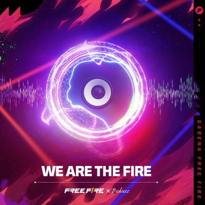 We Are the Fire By Bookiezz, Garena Free Fire's cover