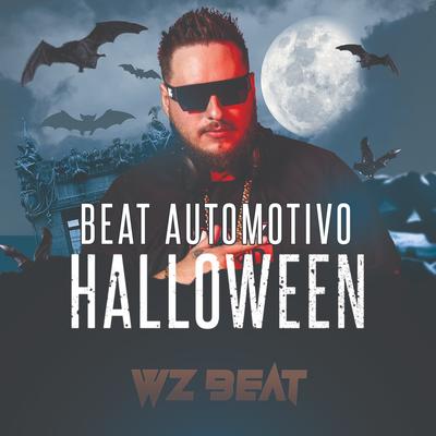 Beat Automotivo Halloween By WZ Beat's cover