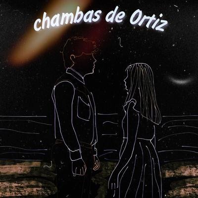 Chambas de Ortiz's cover