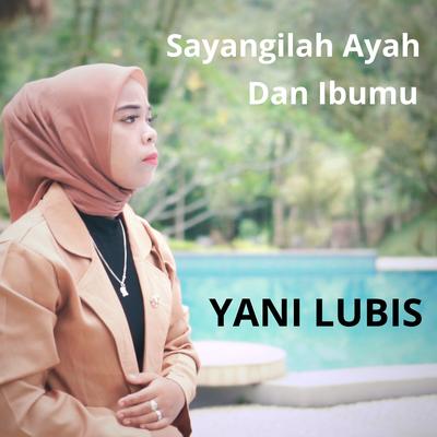 Sayangilah Ayah Dan Ibumu's cover