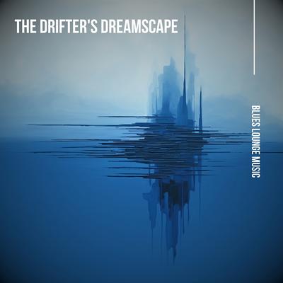 The Drifter's Dreamscape's cover