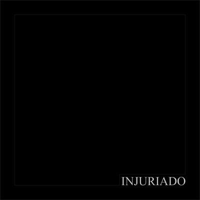 INJURIADO's cover
