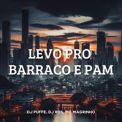 Levo pro Barraco e Pam's cover