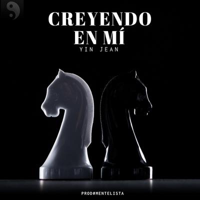 Creyendo en mí By Yin-Jean's cover