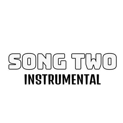 SONG TWO (INSTRUMENTAL)'s cover