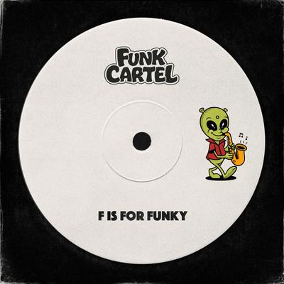 F Is for Funky (Radio Edit)'s cover
