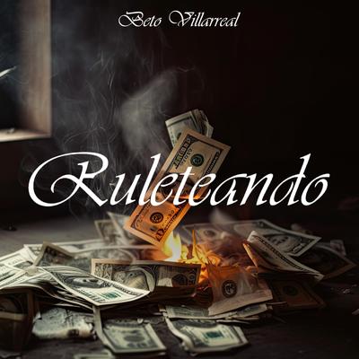 Ruleteando (Beto Villarreal)'s cover