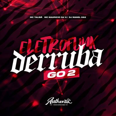 Eletrofunk Derruba Go 2's cover