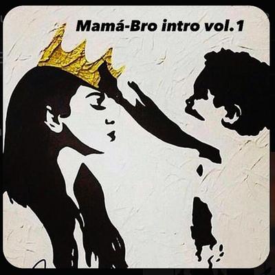 Mamá-Broo's cover