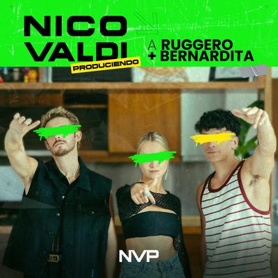 Nico Valdi produciendo a Ruggero y Bernardita's cover