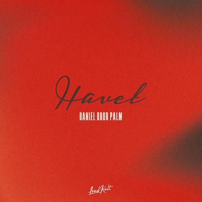 Havet By Daniel Bror Palm's cover