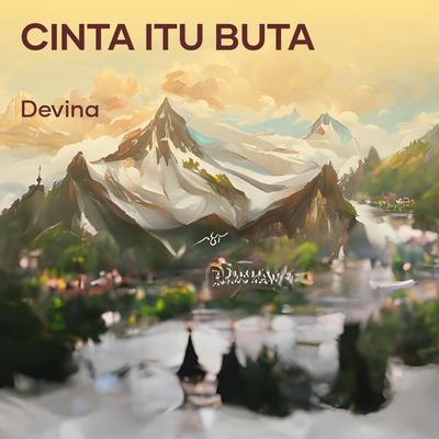 CINTA ITU BUTA's cover