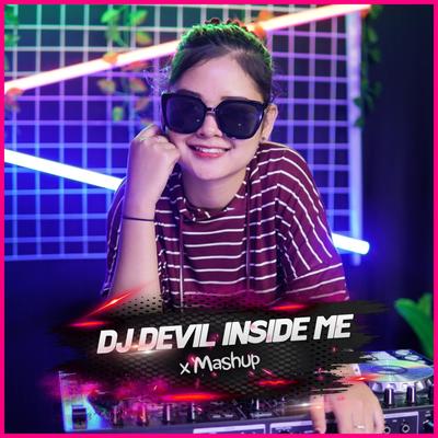 DJ Devil Inside Me x Mashup's cover