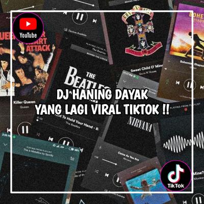 DJ Haning Dayak Sound ZenX Viral Tiktok Terbaru 2023 Yang Kalian Cari !'s cover