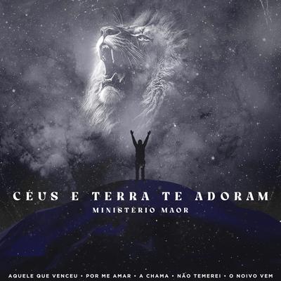 Céus e Terra Te Adoram's cover