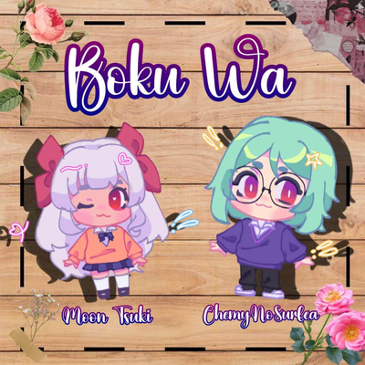 Boku Wa... (From "Boku no Kokoro no Yabai Yatsu") (Cover Español)'s cover