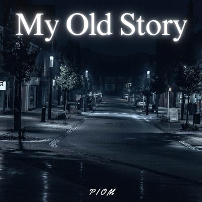 My Old Story's cover