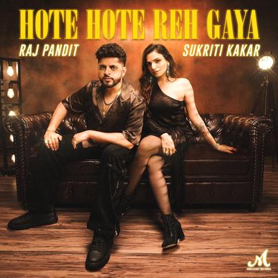 Hote Hote Reh Gaya's cover