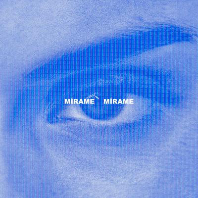 MÍRAME's cover