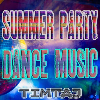 Dancing Party By TimTaj's cover