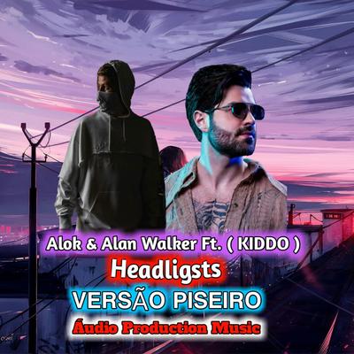 Headlingsts - Alok e Alan Walker By Audio Production Music's cover