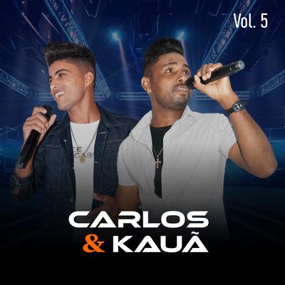 Incompleto By Carlos e Kauã's cover