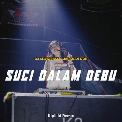 DJ SUCI DALAM DEBU BASS X JARANAN DOR's cover