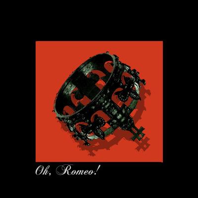 Oh, Romeo!'s cover