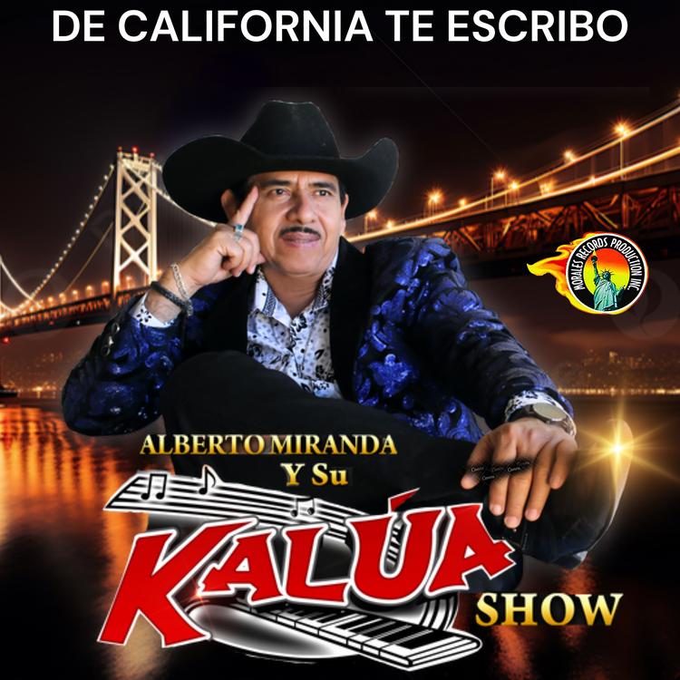 alberto miranda y su kalua show's avatar image