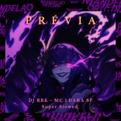 Prévia - Super Slowed's cover