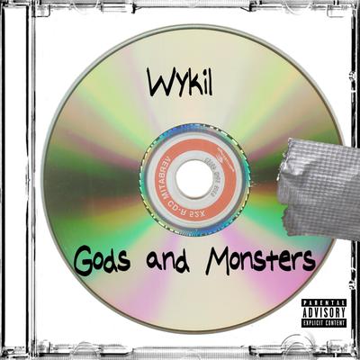 Gods and Monsters (Radio Edit) By Wykil's cover