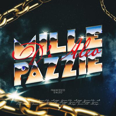Mille pazzie's cover