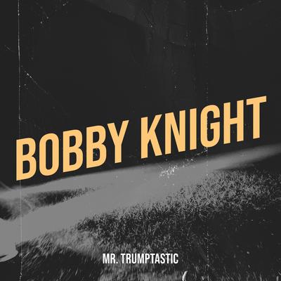 Bobby Knight's cover