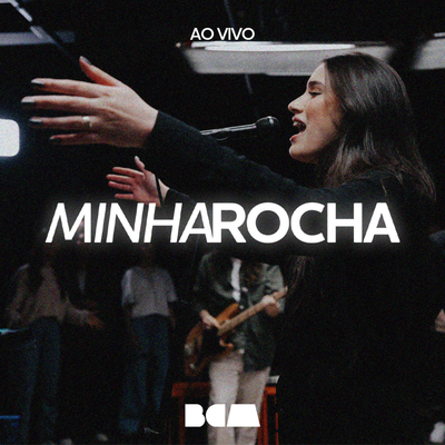 Minha Rocha (Ao Vivo)'s cover