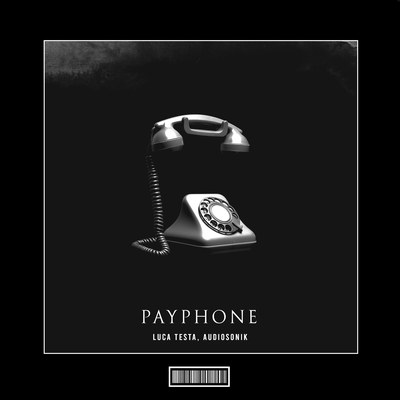 Payphone By Luca Testa, Audiosonik's cover