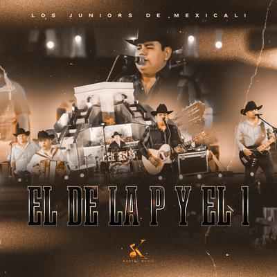 El De La P y El 1's cover